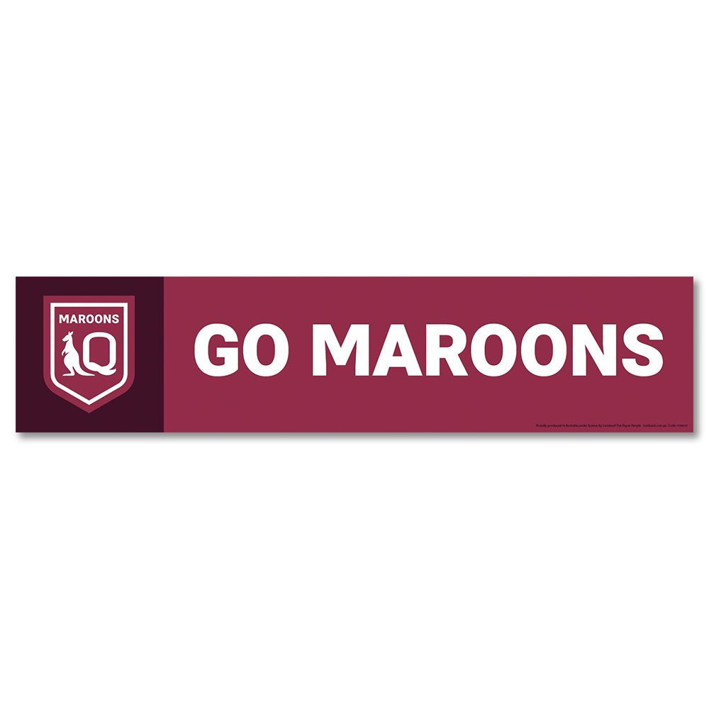 Queensland Maroons State Of Origin - Go Maroons Banner